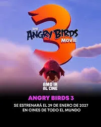 La premiere de "Angry Birds 3" se fijó para enero de 2027.