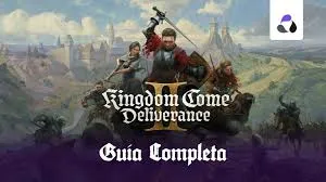 Los creadores de Kingdom Come: Deliverance II eliminan niños y 35 misiones del juego.