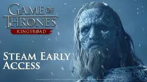 Game of Thrones: Kingsroad dejará el acceso anticipado el 21 de mayo